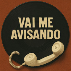 Pillotti - Vai me avisando