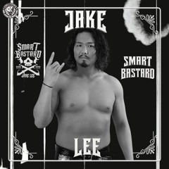 Jake Lee - SMART BASTARD (NJPW)