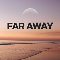 Far Away - Badavath Shashank
