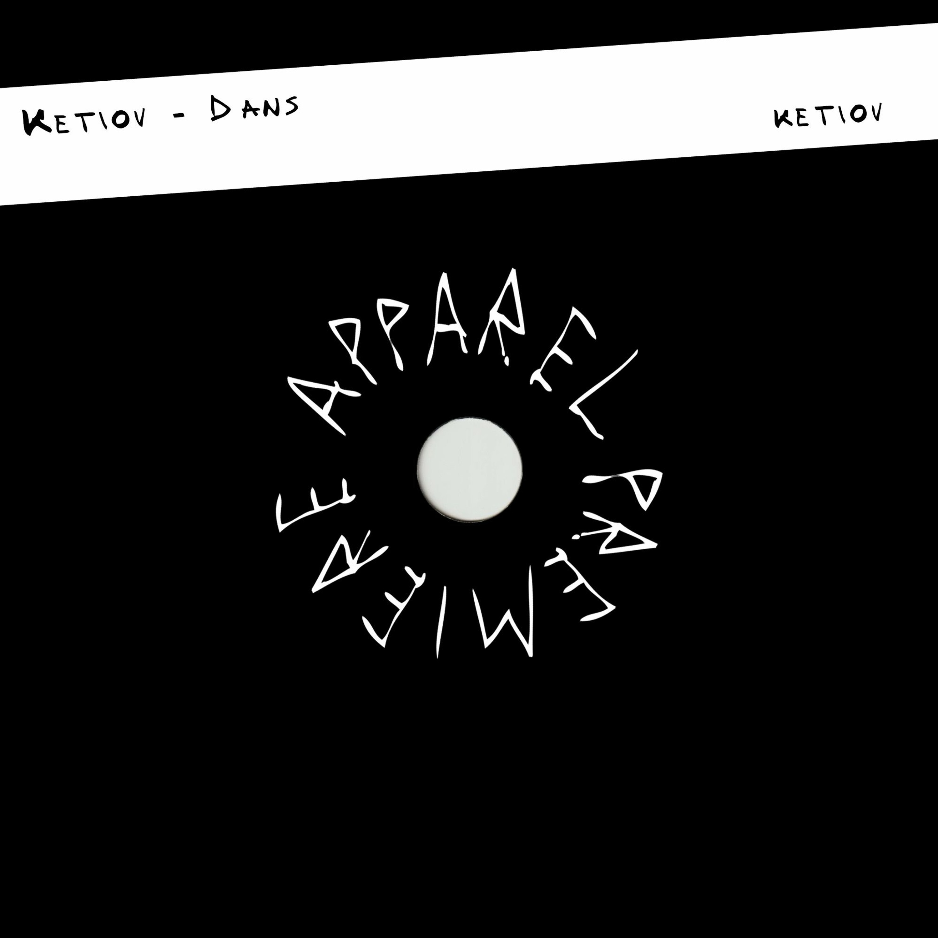 APPAREL PREMIERE: Ketiov - Dans [Ketiov]
