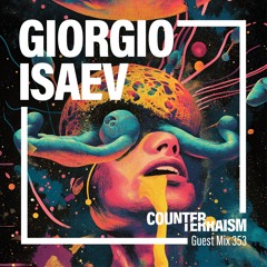 Counterterraism Guest Mix 353: Giorgio Isaev