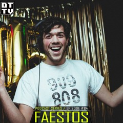Faestos - Dub Techno TV Podcast Series #84