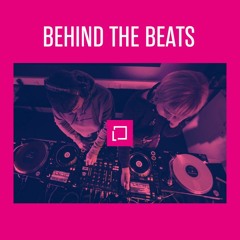 Behind The Beats