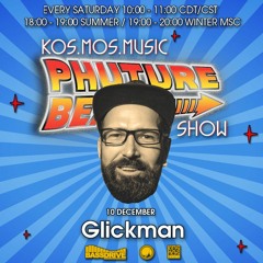 Glickman - Phuture Beats Show @ Bassdrive.com (10 December 2022)
