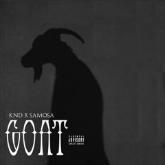 ‘’GOAT’’ feat. SAMOSA