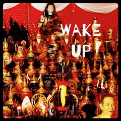 Wake Up