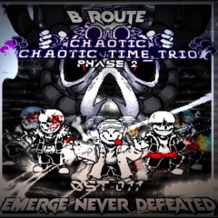 [Chaotic Chaotic Time Trio] (Phase 2) E.N.D