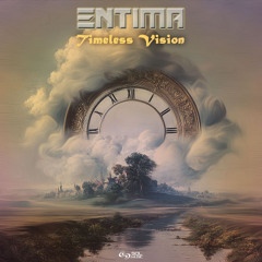 Entima - Timeless Vision