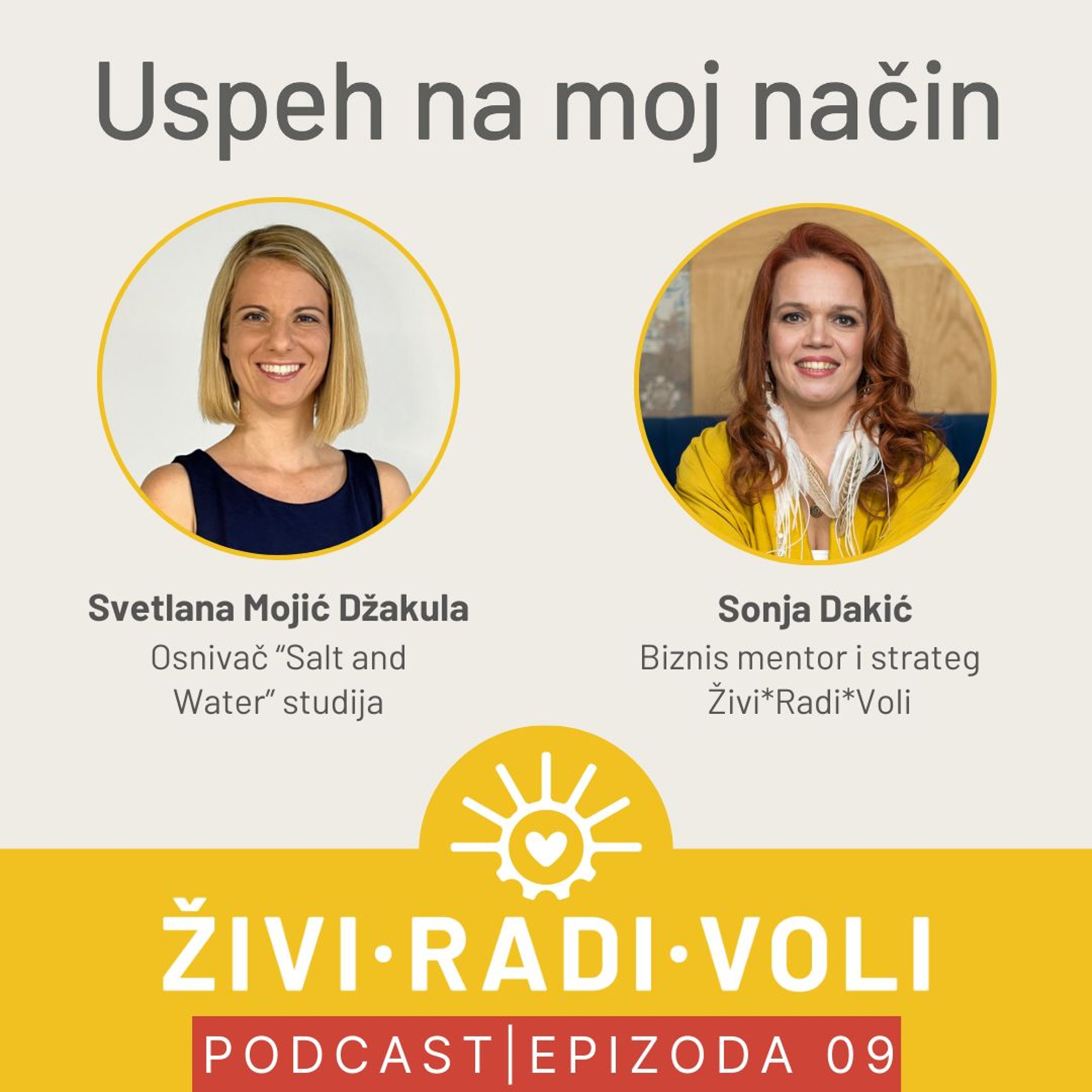09 Uspeh na moj način | Svetlana Mojić Džakula - Salt and Water episode artwork