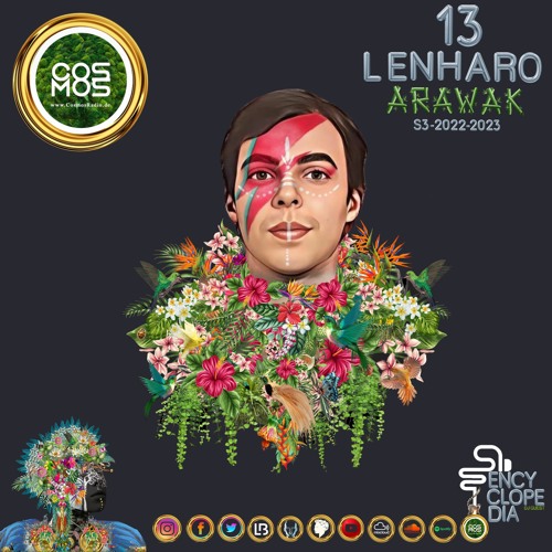 LENHARO - ARAWAK SAISON 3  EPISODE 13 - ENCYCLOPEDIA 2022 - 2023