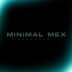 AgentBeat - Marihuana & Minimal Techno (OG Mix)