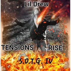 Lil Drew - TENSIONS RISE (Prod. Kalu ll)