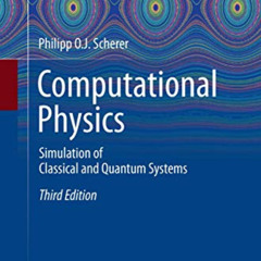 [View] PDF 📗 Computational Physics: Simulation of Classical and Quantum Systems (Gra