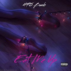 eat me up ”- (Prod. liltyh)