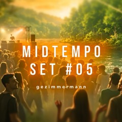 Midtempo Set #5 - 17.03.26