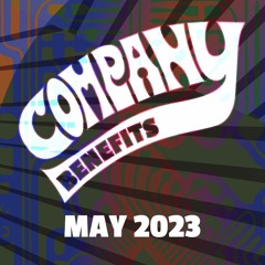 May 2023 Company Benefits
