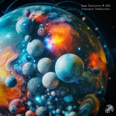 Deep Electronics # 426 - Francesco Tamburrano