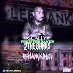 scally From The Banks To The Banks