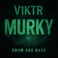 murky