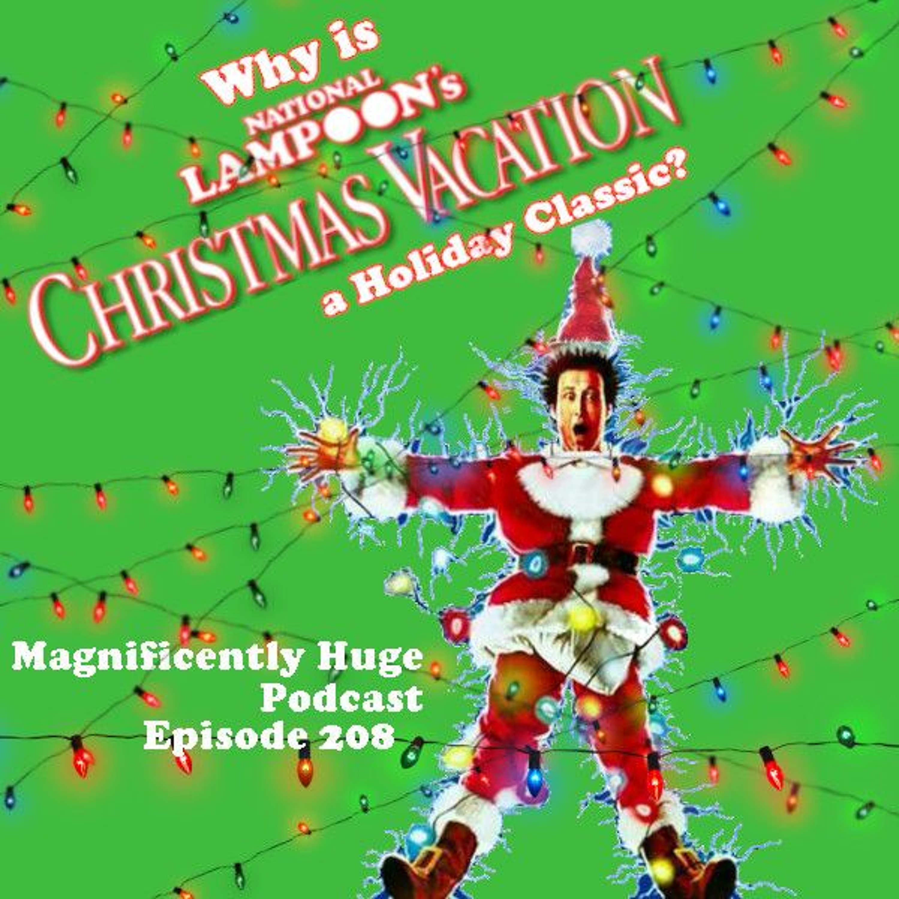 The Magnificently Huge Podcast