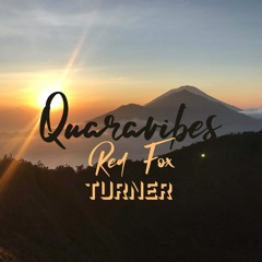 REDFOX X TURNER - Quaravibes