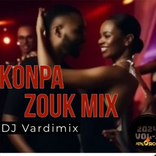 Konpa Zouk Mix Vol 1
