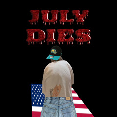 July Dies