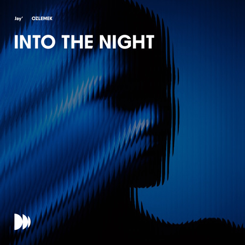 Stream Into The Night by Jay' | Listen online for free on SoundCloud