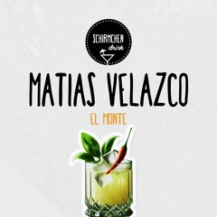 El Monte | Matias Velazco