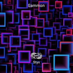 Gammon - Styx • Zebra Rec. [ZBREP031] • 2021 (snippet)