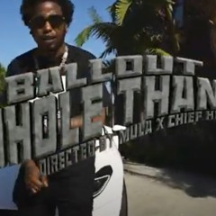 Ballout - Whole Thang