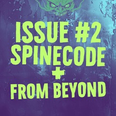 Monsters of Hardcore Podcast // Issue #2 // Spinecode (Australia)