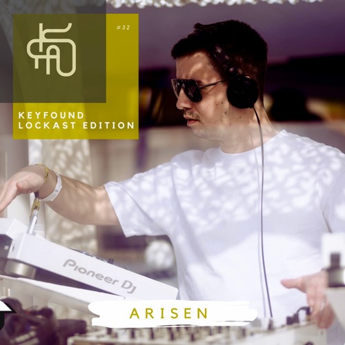 #32 Keyfound Lockast Edition - Arisen