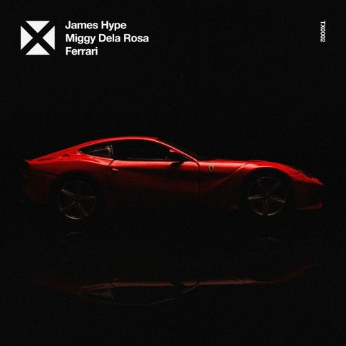 James Hype, Miggy Dela Rosa - Ferrari (Francis Silva Exclusive Remix)