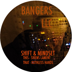OUT NOW - SHIFT AND MINDSET - RUTHLESS HANDS - FORTHCOMING BANGERS 001