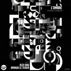SYN Premiere: L'ombre - Chord Donor (Arnaud Le Texier Remix)