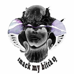 (FREE DL)..Smack My B*tch Up(unknow Artist Remix)..