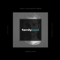 FamilyCast 07 | Horacio Cruz