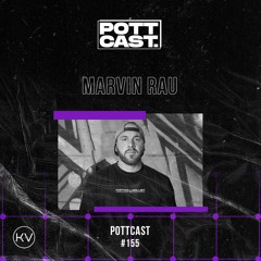 Pottcast #155 - Marvin Rau