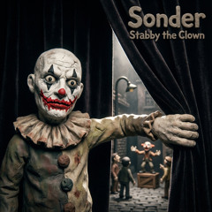 Sonder - (1991) Public Service Cackle - Stabby the Clown [v5aS02]