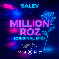 Million Roz (Original Mix 2025)