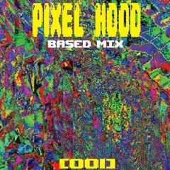 Pixel Hood Mix [001]