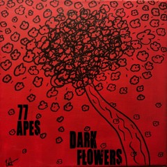 Dark Flowers