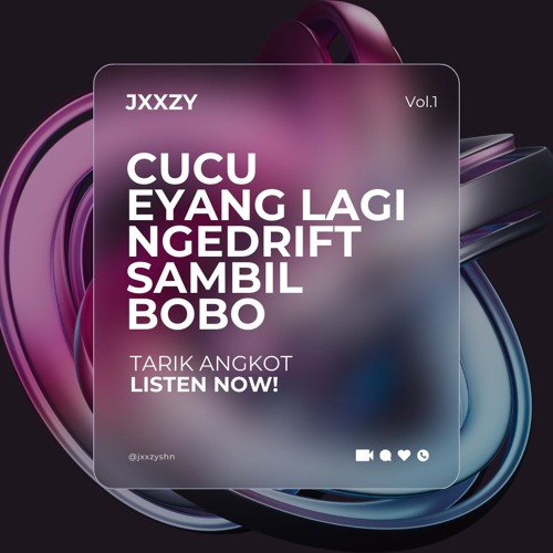 CUCU EYANG LAGI NGEDRIFT SAMBIL BOBO - ( JXXZY )