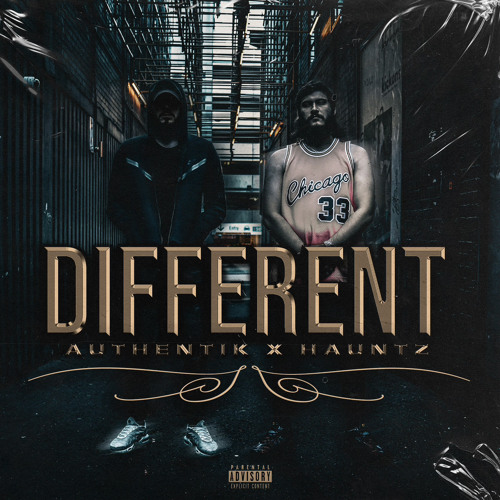 Authentik - Different (ft Hauntz)
