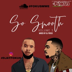 SO SMOOTH VOL 3 - SATURDAY 18 DECEMBER | RNB | SLOW JAM & SOUL (PROMO MIX)