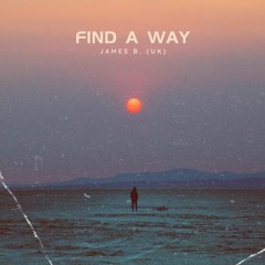 Find A Way - Original Mix - Liquid Drum and Bass