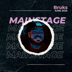 Mainstage June 2025