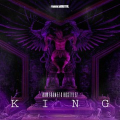 Rawframez & Hostylez - King