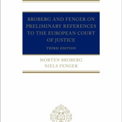 Read Book Broberg and Fenger on Preliminary References to the European Court of Justice